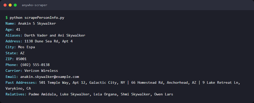 anywho scraper terminal output for fictional Anakin Skywalker with full phone, house number, email and past addresses