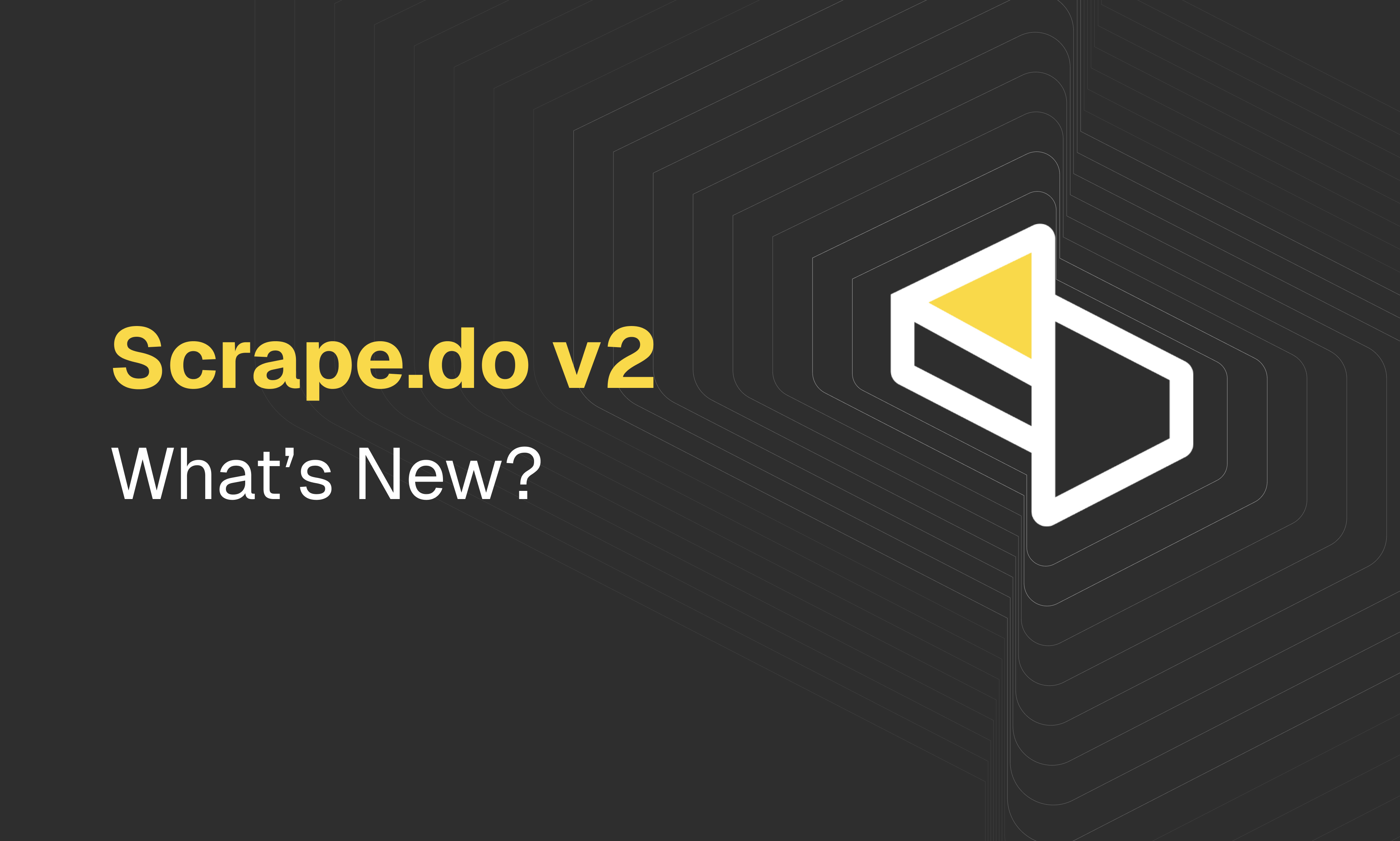 We've rebuilt Scrape.do from the ground up. New analytics dashboard, interactive playground, complete documentation overhaul, and a website that actually shows you what we do best.